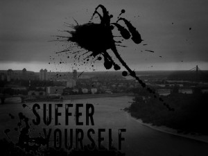 Suffer Yourself